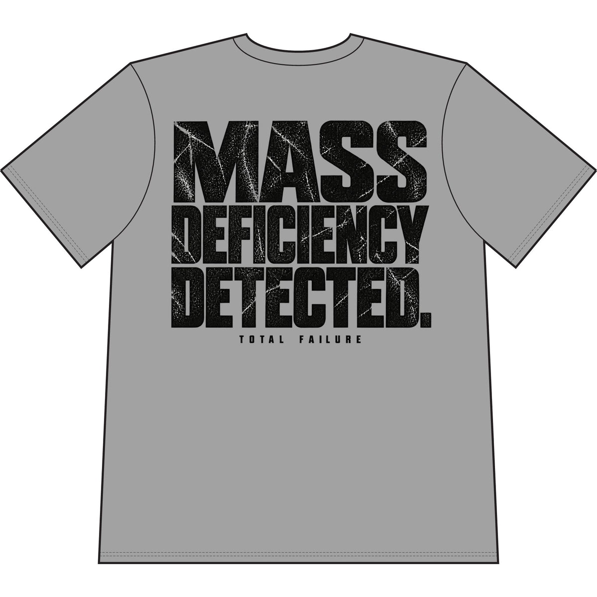 Mass Deficiency Detected Fitness Tee