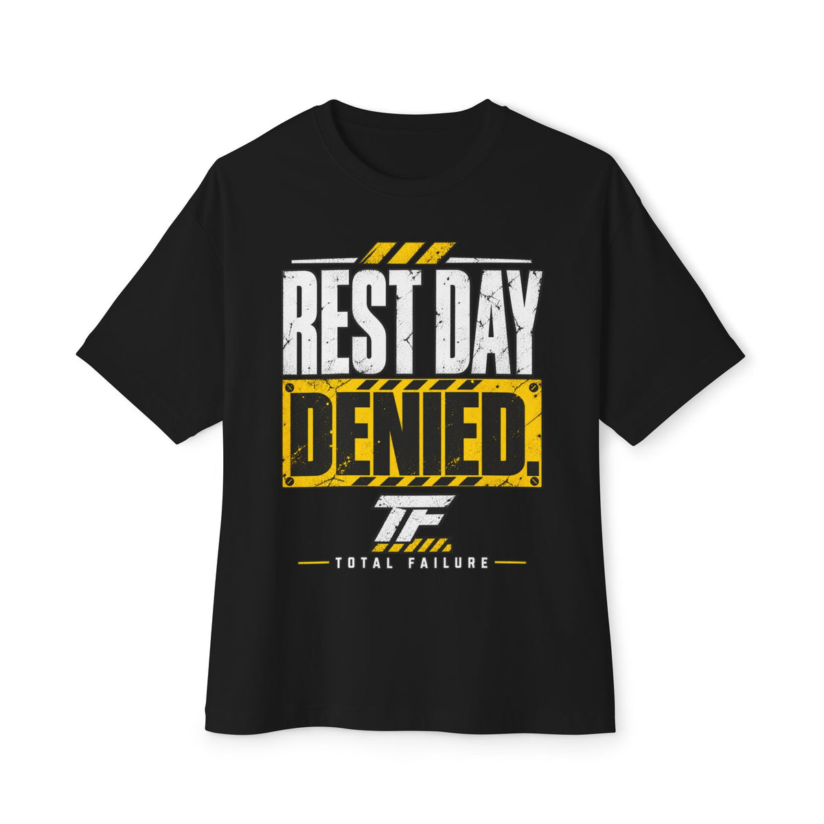 Rest Day Denied - Oversized Boxy Tee